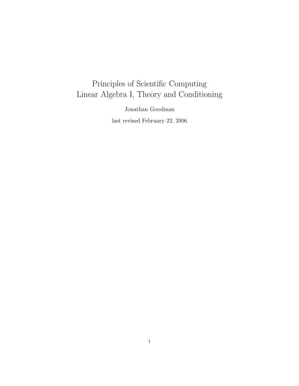 Principles of Scientific Computing Linear Algebra I, Theory And