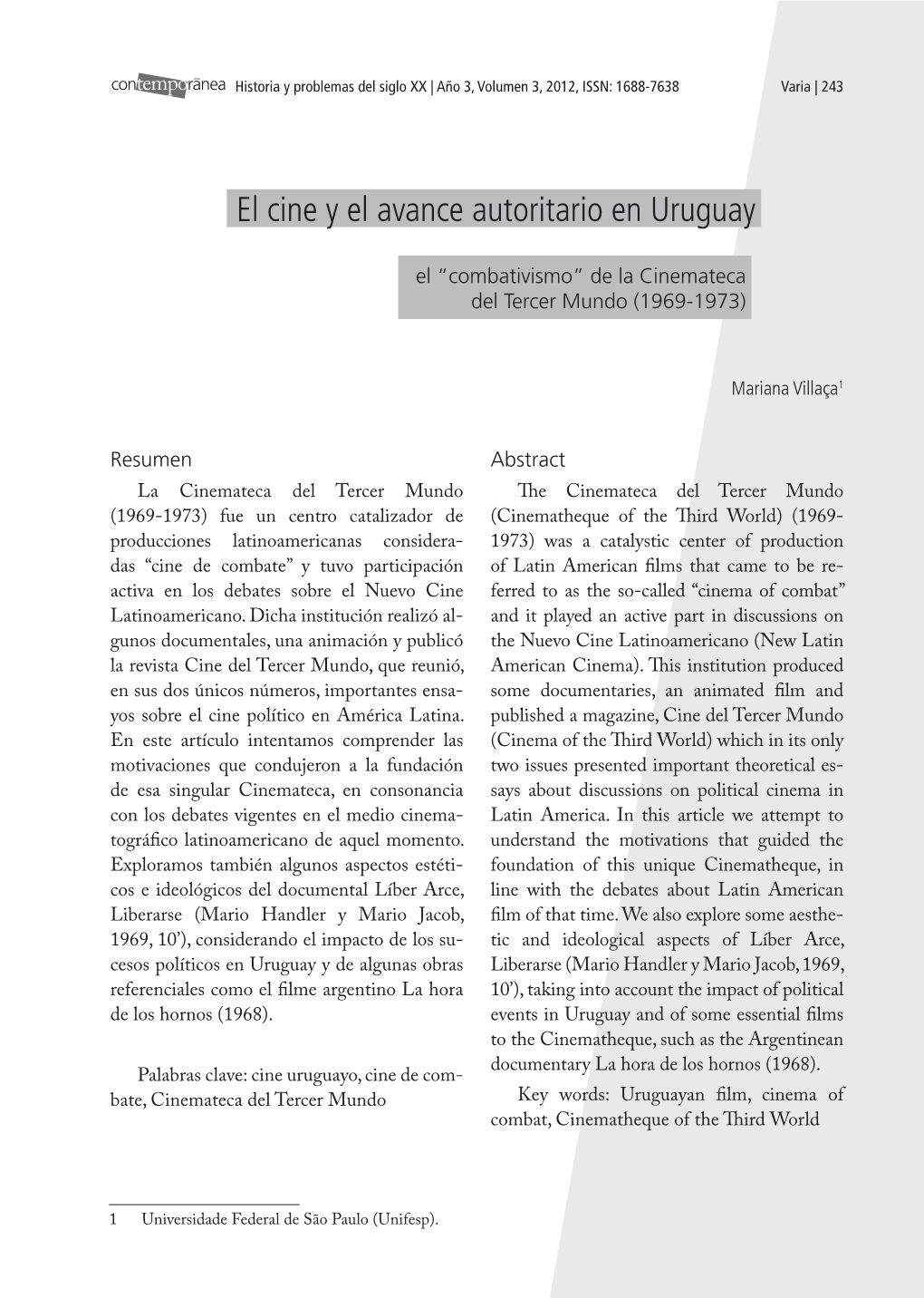 El Cine Y El Avance Autoritario En Uruguay