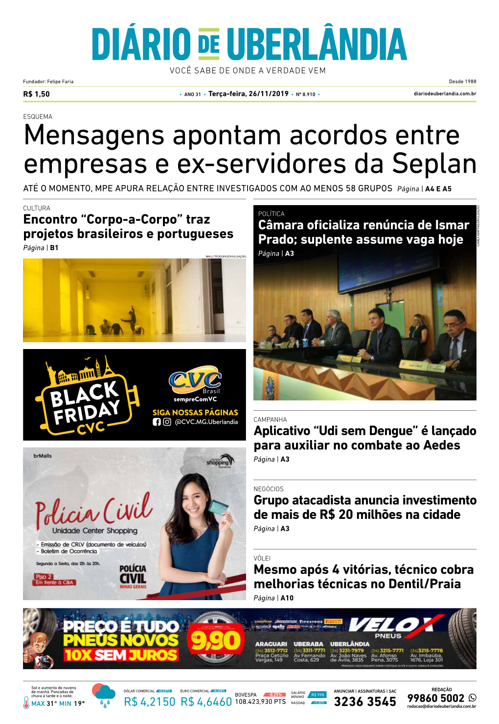 Mensagens Apontam Acordos Entre Empresas E Ex-Servidores Da Seplan ATÉ O MOMENTO, MPE APURA RELAÇÃO ENTRE INVESTIGADOS COM AO MENOS 58 GRUPOS Página | A4 E A5