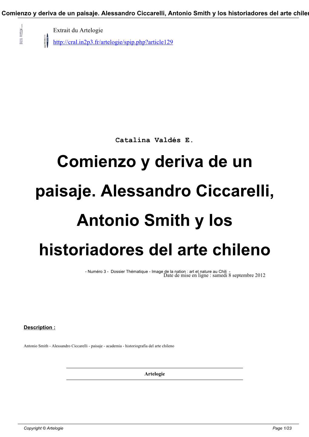 Comienzo Y Deriva De Un Paisaje. Alessandro Ciccarelli, Antonio Smith Y Los Historiadores Del Arte Chileno