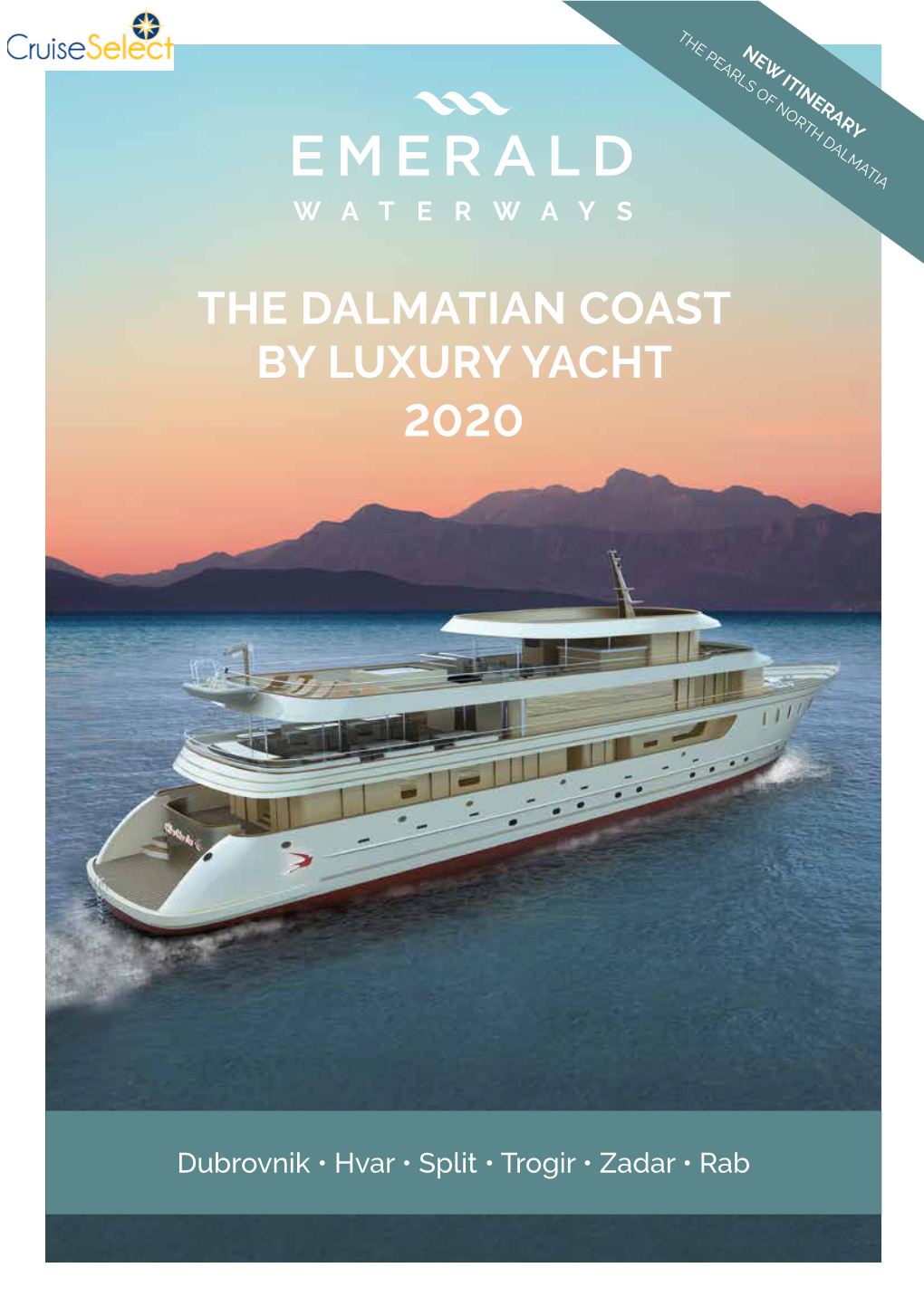 The Dalmatian Coast by Luxury Yacht 2020