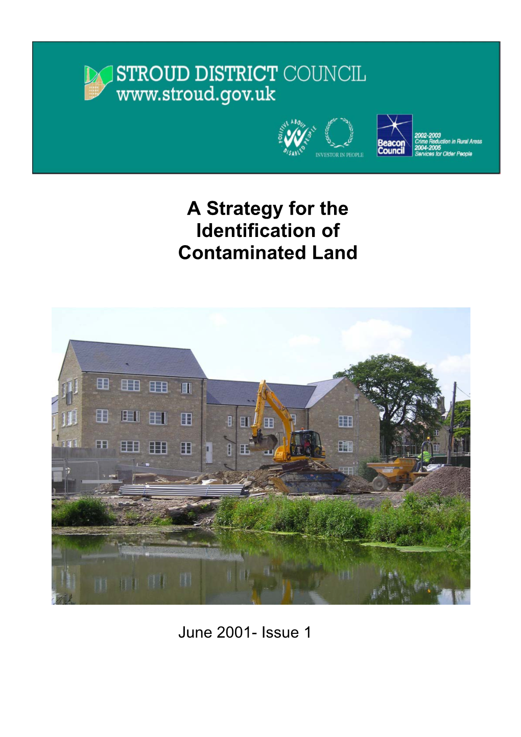 A Strategy for the Identification of Contaminated Land Within Its Area