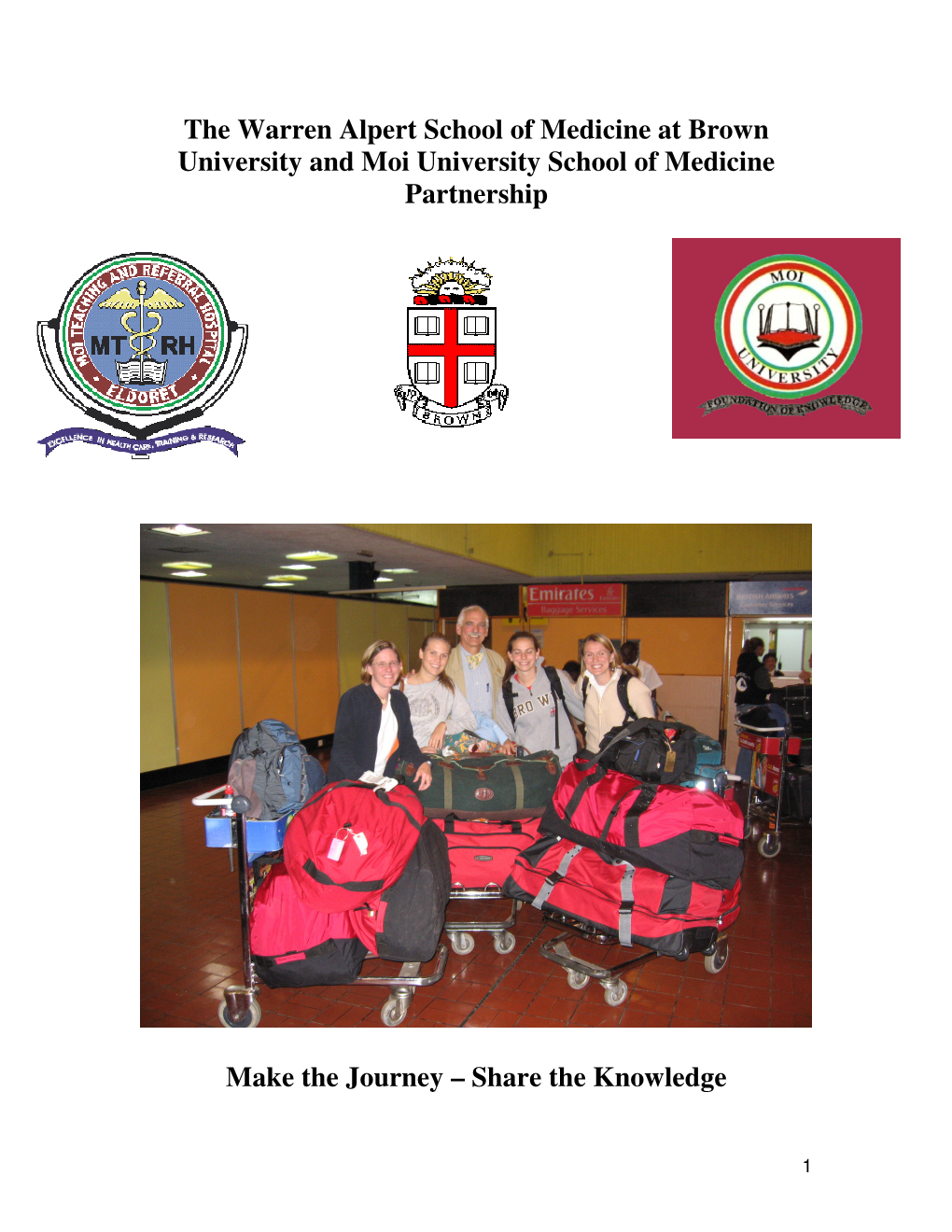 The Warren Alpert School of Medicine at Brown University and Moi University School of Medicine Partnership