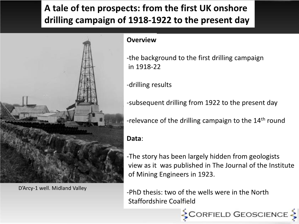 From the First UK Onshore Drilling Campaign of 1918-1922 to the Present Day