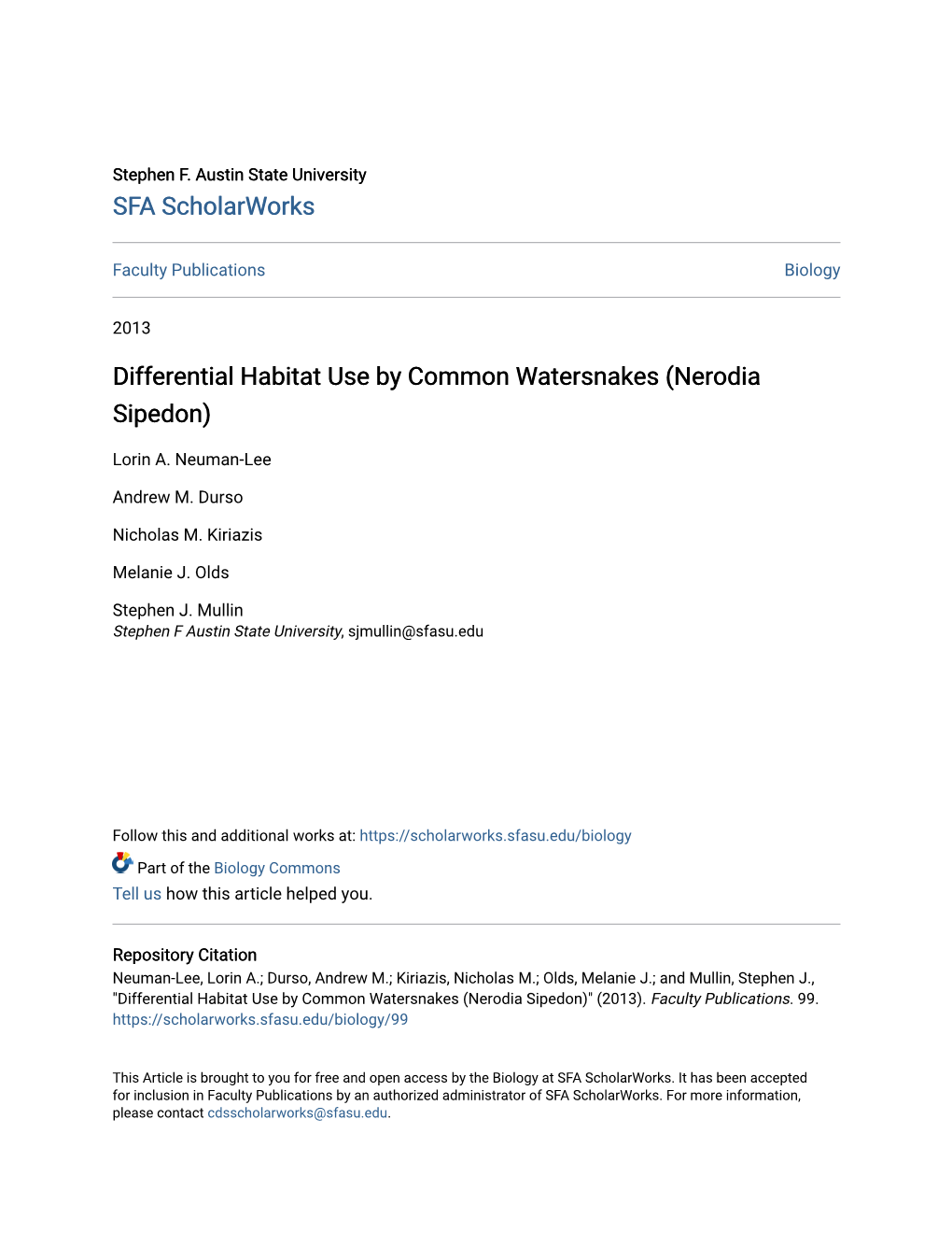 Differential Habitat Use by Common Watersnakes (Nerodia Sipedon)