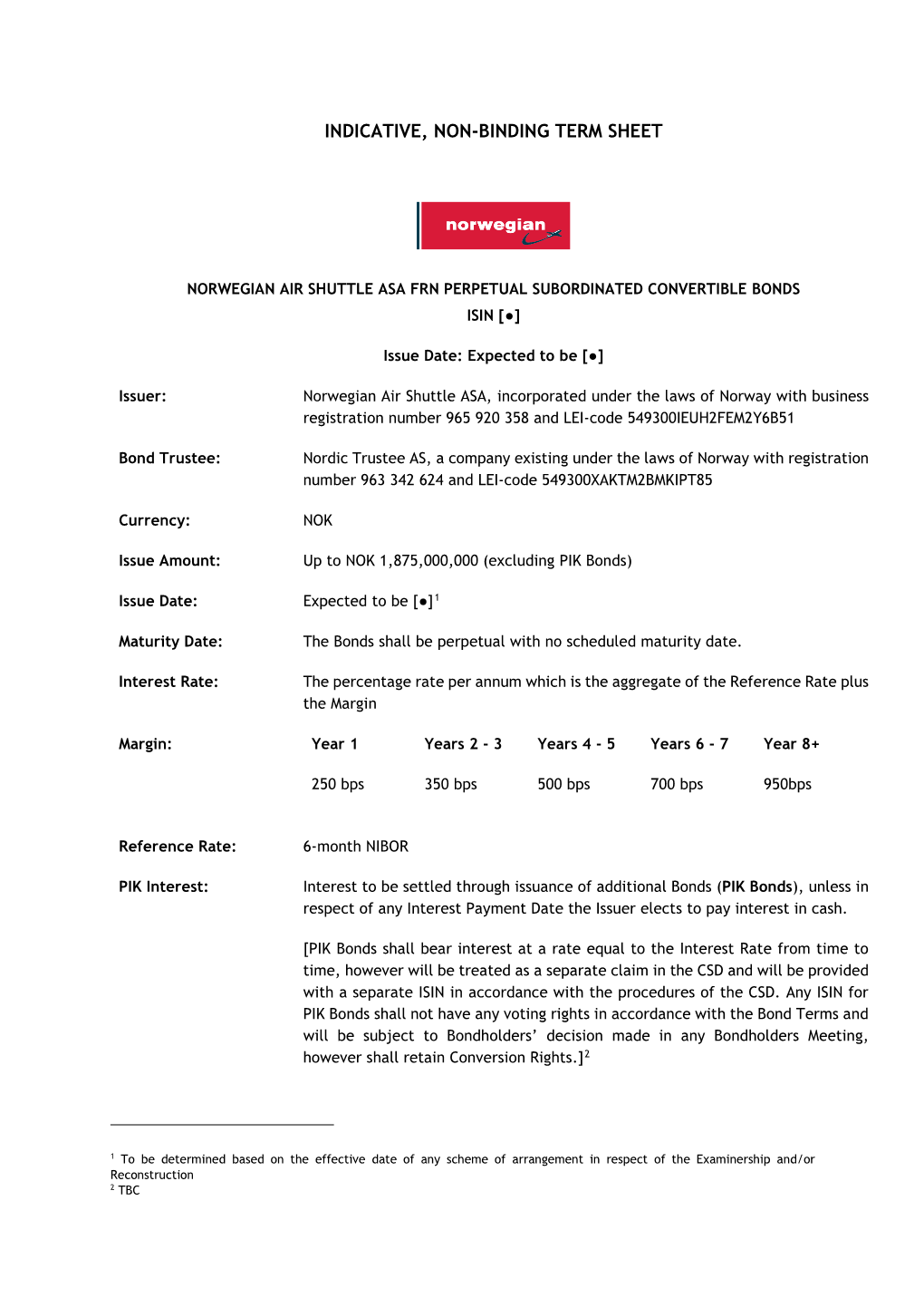 Indicative, Non-Binding Term Sheet