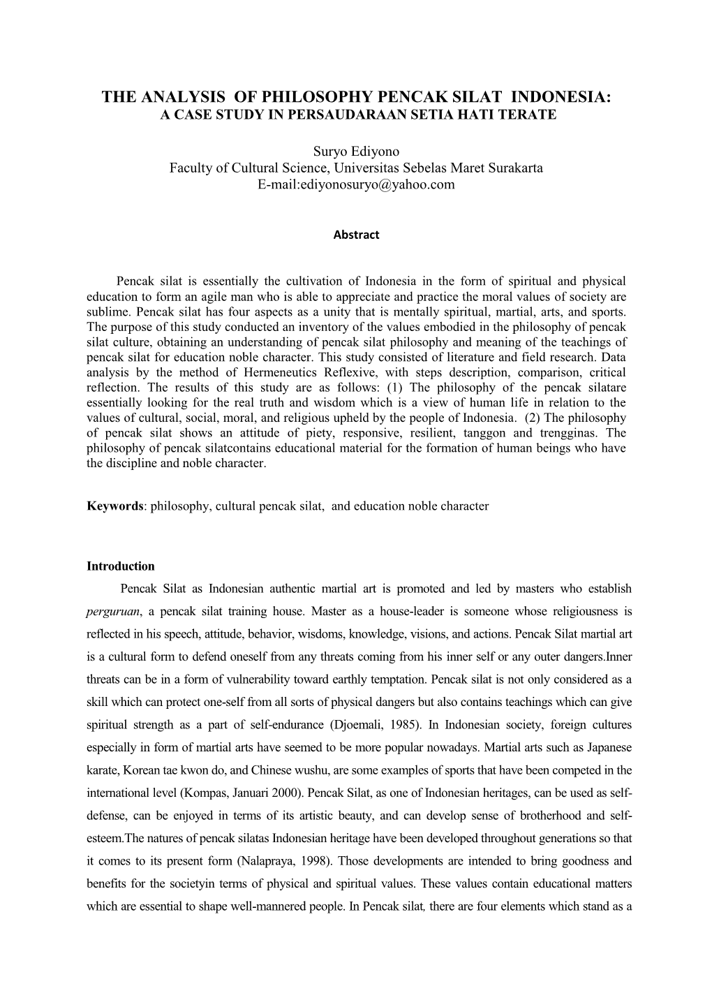 The Analysis of Philosophy Pencak Silat Indonesia: a Case Study in Persaudaraan Setia Hati Terate