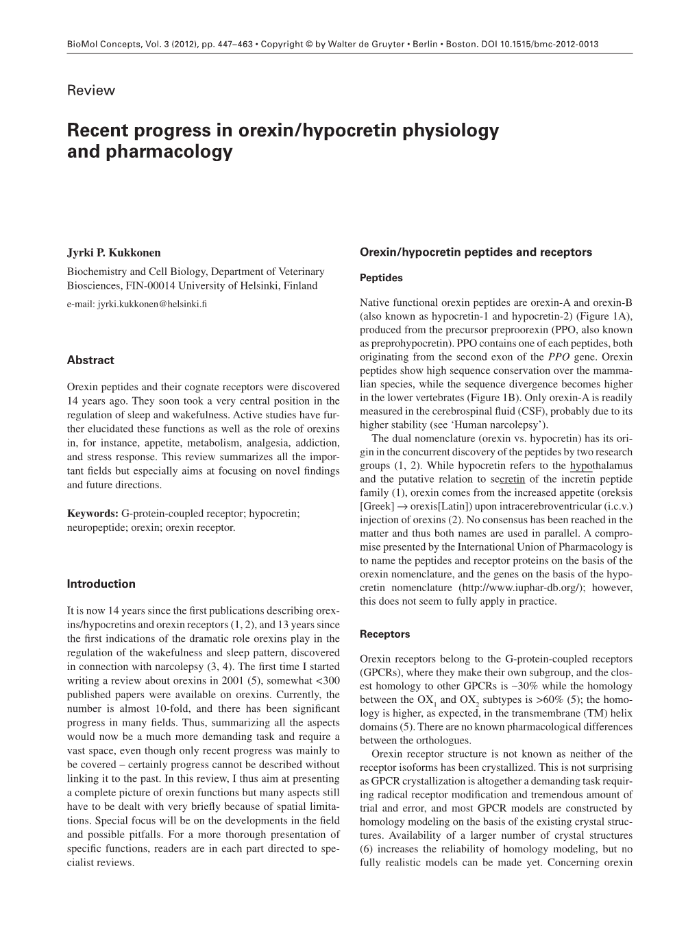 Recent Progress in Orexin/Hypocretin Physiology and Pharmacology