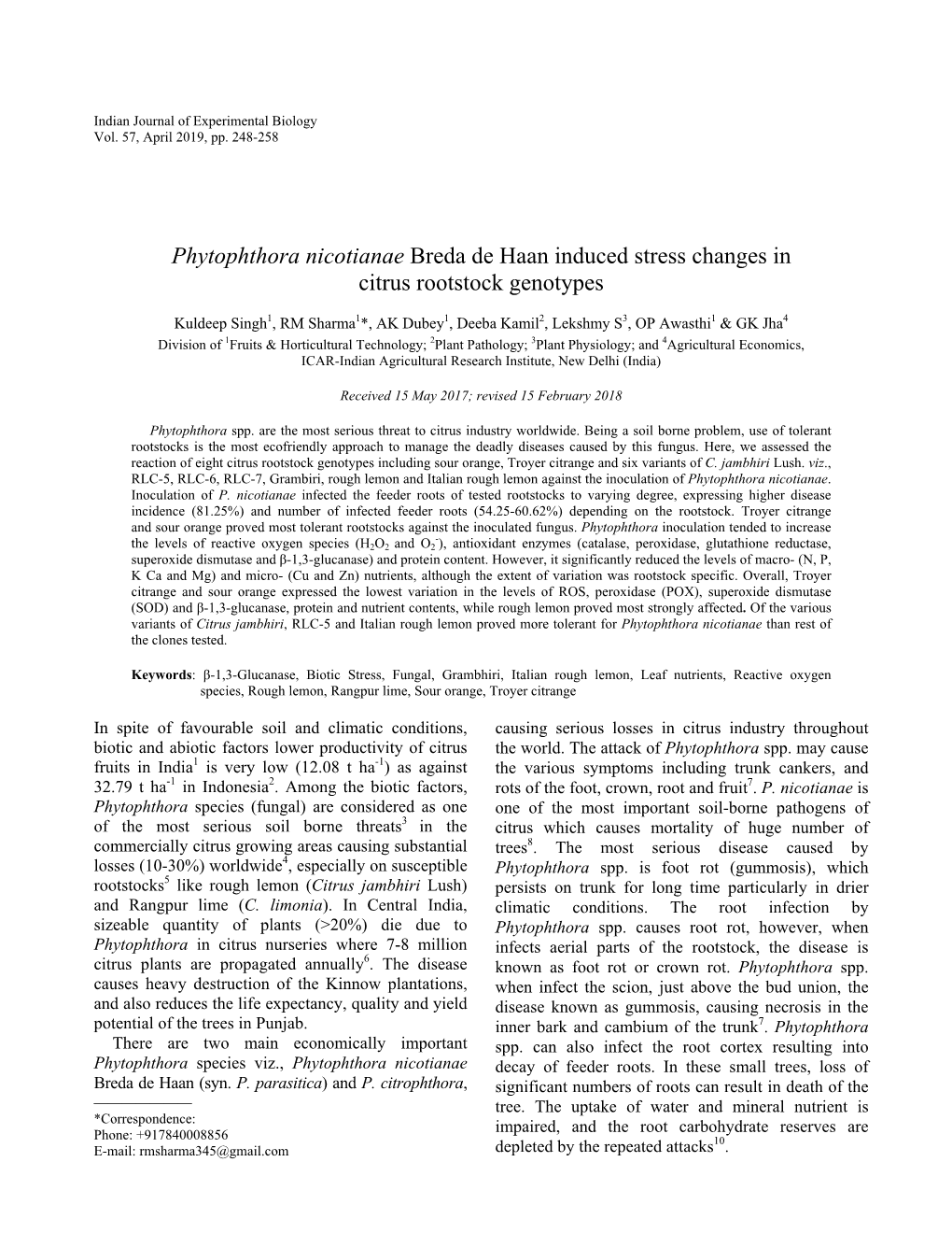 Phytophthora Nicotianae Breda De Haan Induced Stress Changes in Citrus Rootstock Genotypes