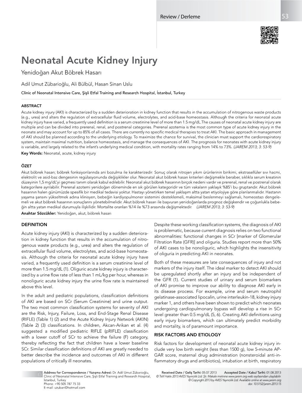 Neonatal Acute Kidney Injury Yenidoğan Akut Böbrek Hasarı