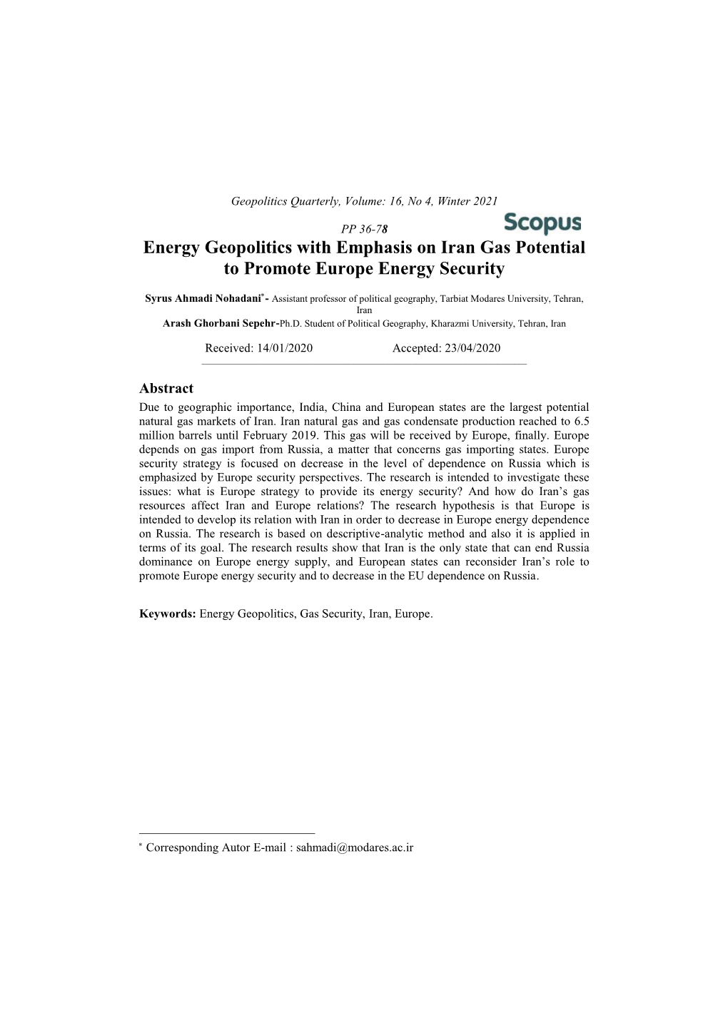 Energy Geopolitics with Emphasis on Iran Gas Potential to Promote Europe Energy Security