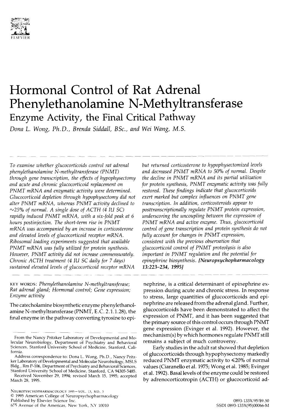 Hormonal Control of Rat Adrenal Phenylethanolamine N-Methyltransferase Enzyme Activity, the Final Critical Pathway Dona L