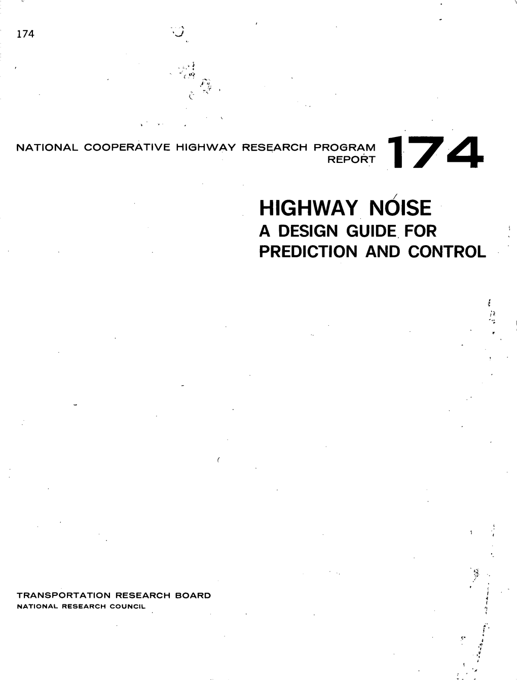 Highway Noise a Design Guide, for Prediction and Control