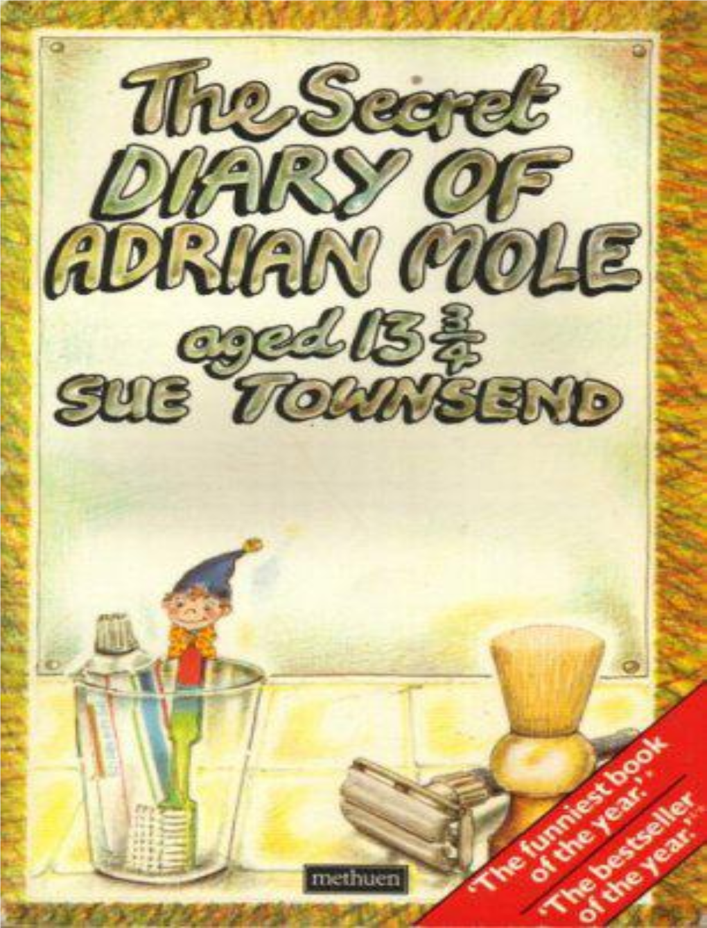 The Secret Diary of Adrian Mole, Aged 13¾