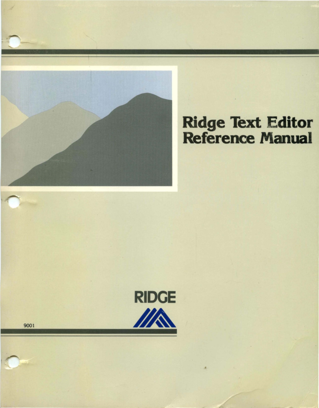 Ridge Text Ditor Reference Manual