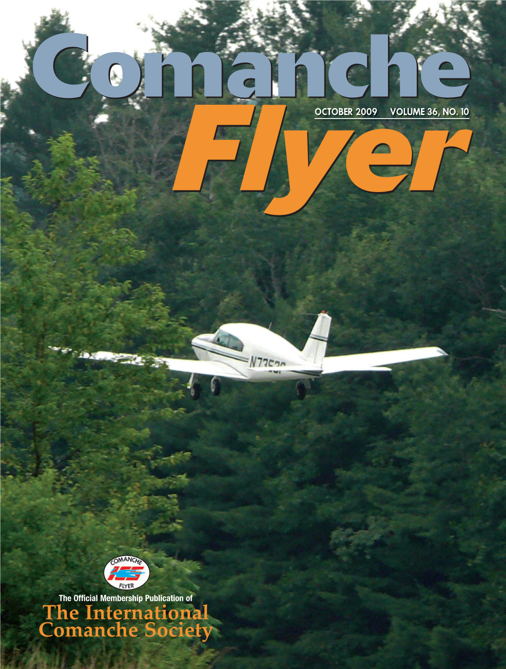 A Buyer's Guide to the Piper Comanche by Dave Pyle, ICS #730