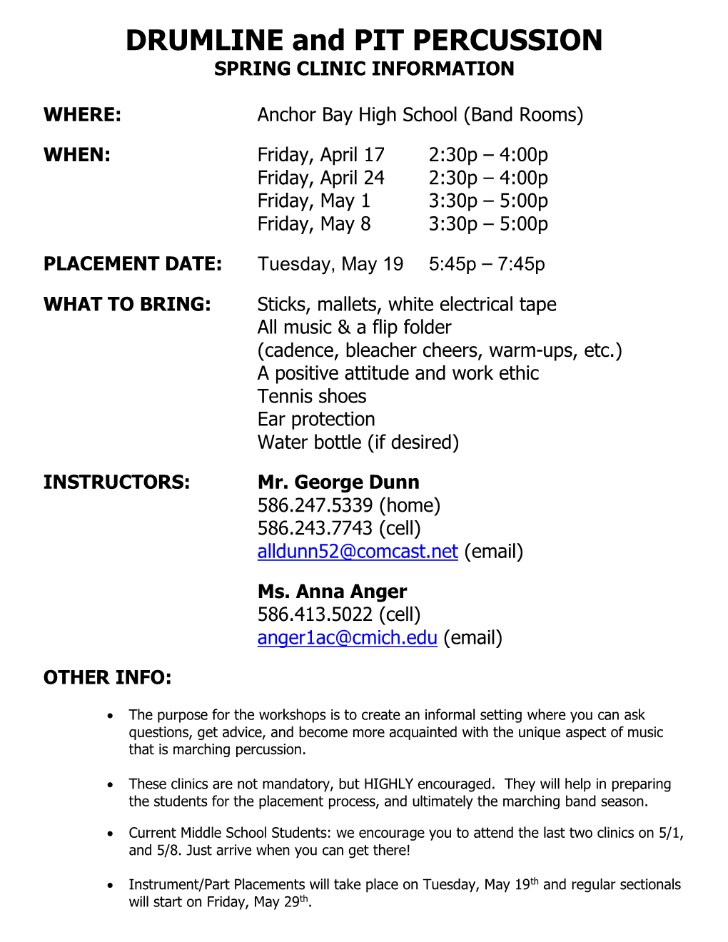 DRUMLINE and PIT PERCUSSION SPRING CLINIC INFORMATION