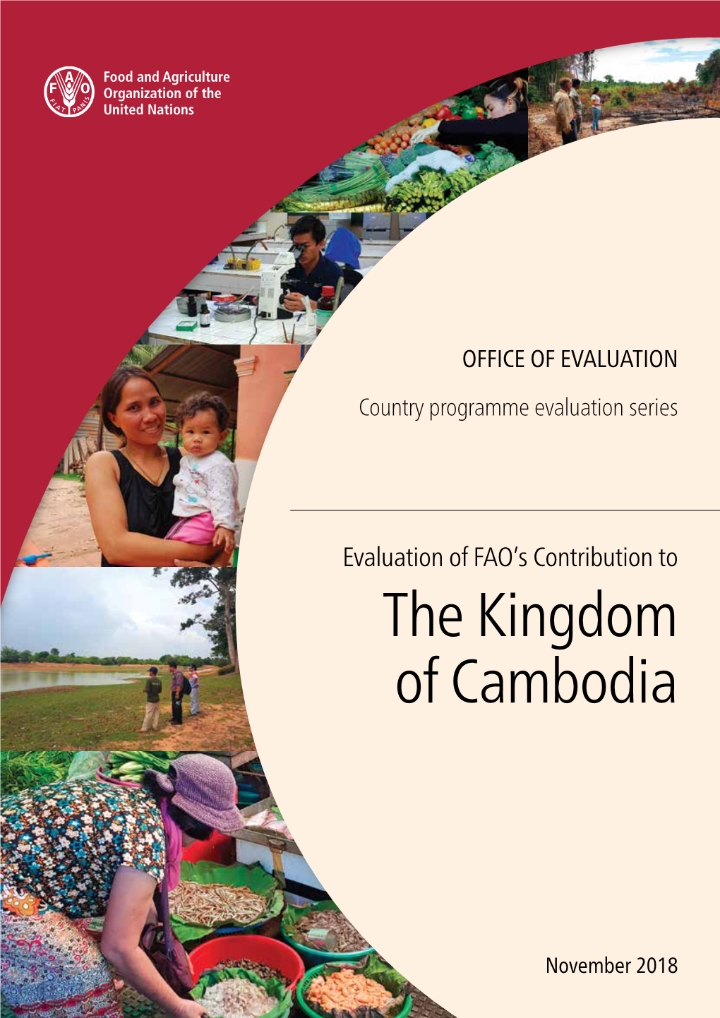 Evaluation of FAO's Contribution to the Kingdom of Cambodia