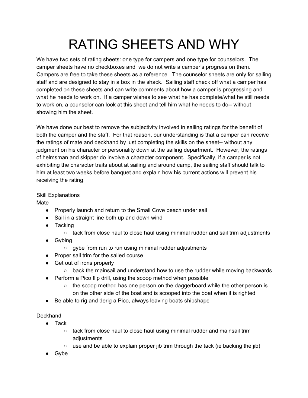 RATING SHEETS and WHY We Have Two Sets of Rating Sheets: One Type for Campers and One Type for Counselors