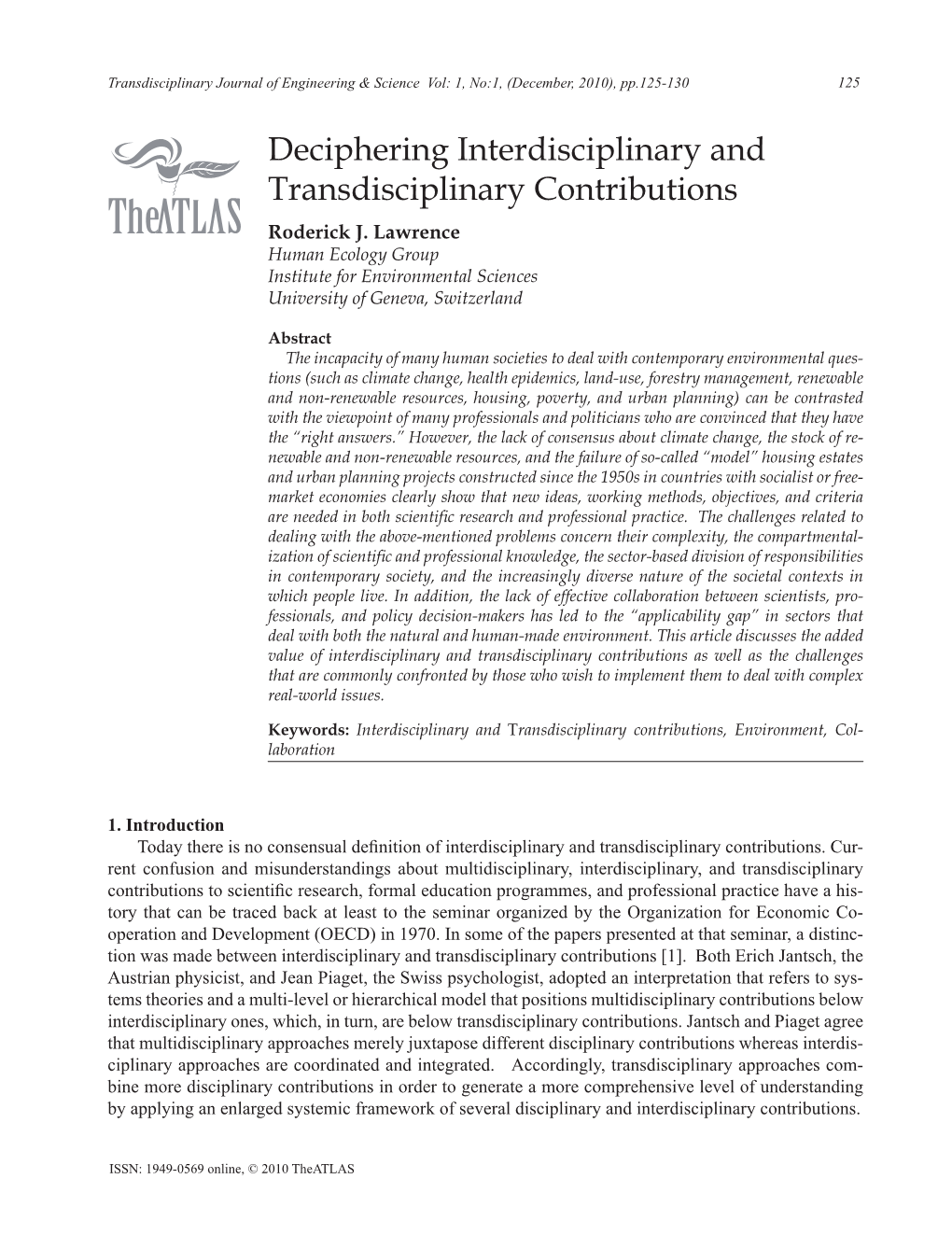 Deciphering Interdisciplinary and Transdisciplinary Contributions Roderick J