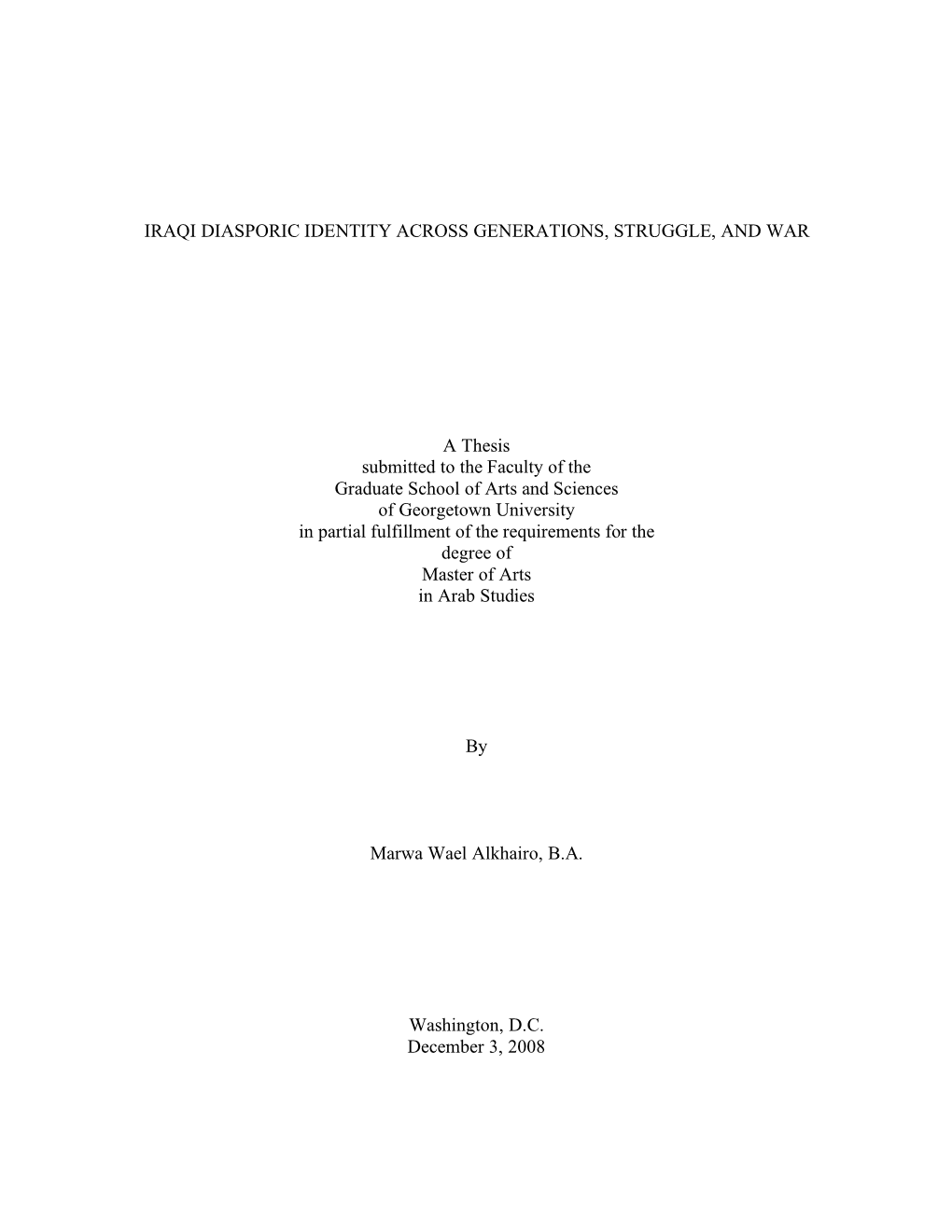 Iraqi Diasporic Identity Across Generations, Struggle, and War