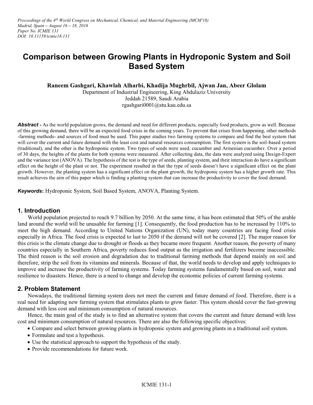 Comparison Between Growing Plants in Hydroponic System and Soil Based System