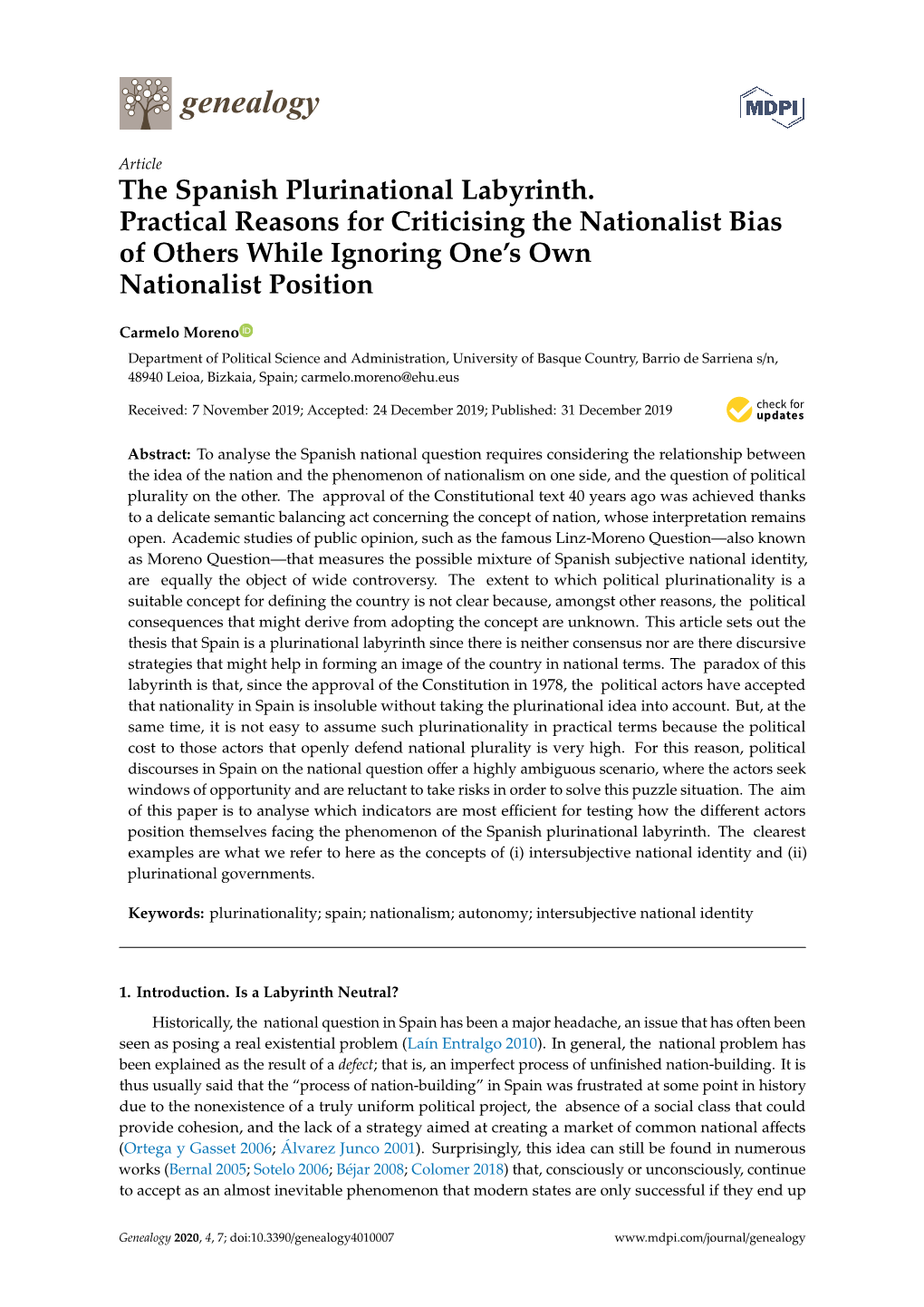 The Spanish Plurinational Labyrinth. Practical Reasons for Criticising the Nationalist Bias of Others While Ignoring One’S Own Nationalist Position