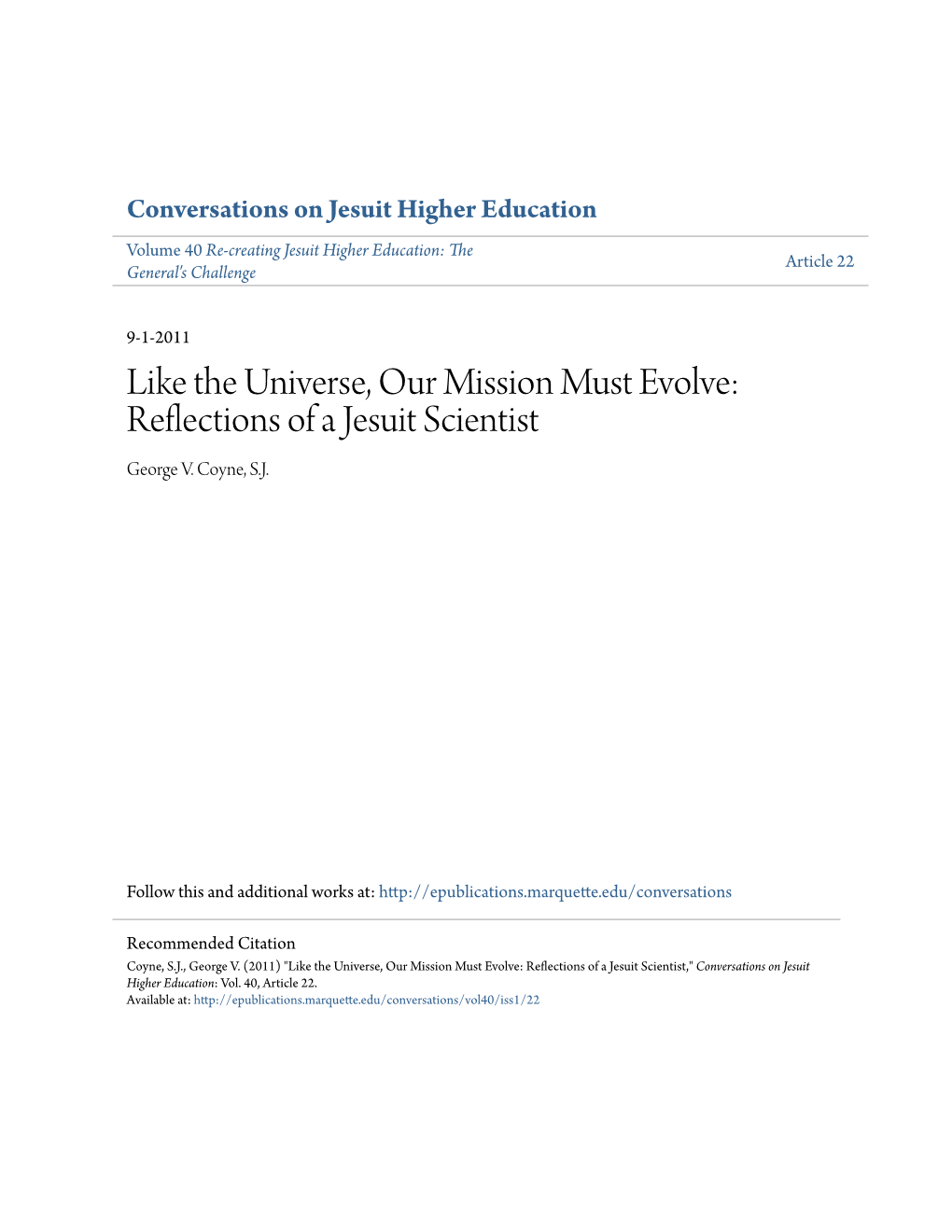Like the Universe, Our Mission Must Evolve: Reflections of a Jesuit Scientist George V