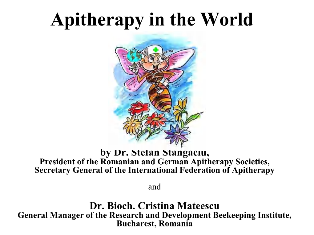 Apitherapy in the World