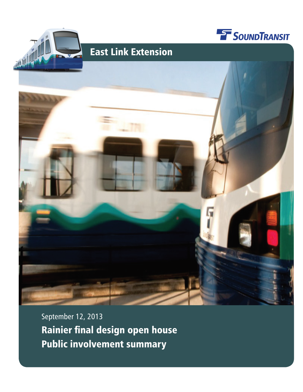 East Link Extension Rainier Final Design Open House