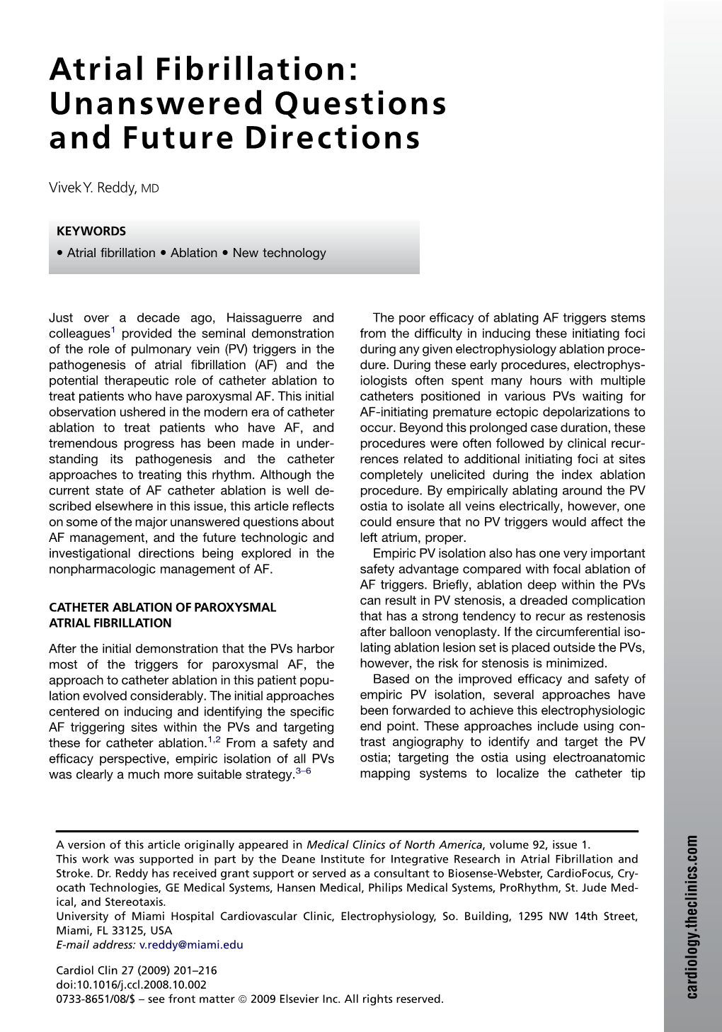 Atrial Fibrillation: Unanswered Questions and Future Directions