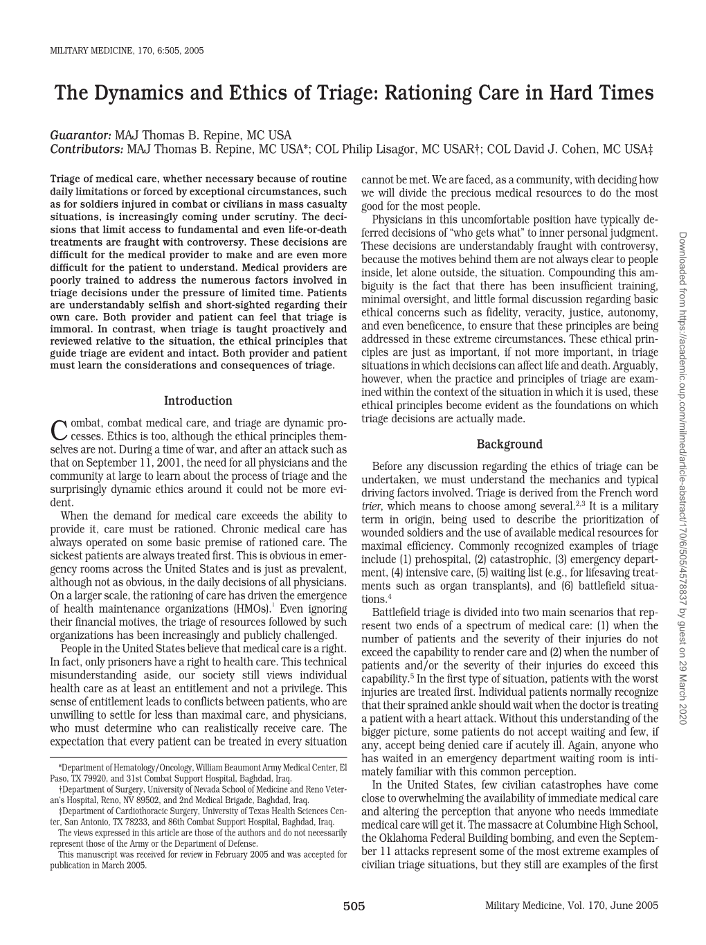 The Dynamics and Ethics of Triage: Rationing Care in Hard Times