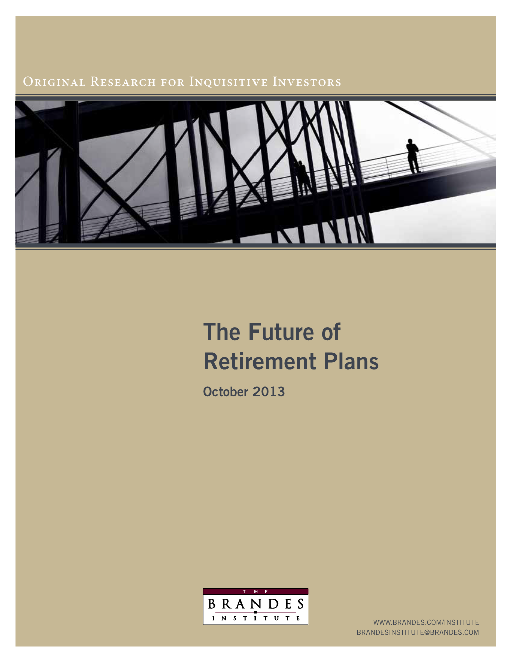 The Future of Retirement Plans October 2013