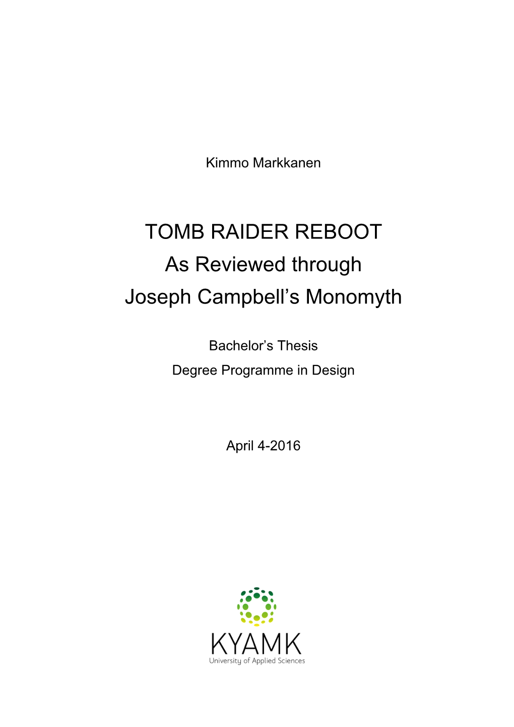 TOMB RAIDER REBOOT As Reviewed Through Joseph