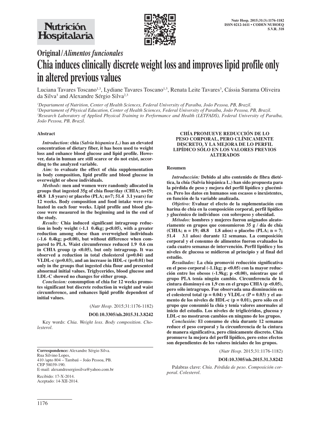 Chia Induces Clinically Discrete Weight Loss and Improves Lipid Profile Only in Altered Previous Values