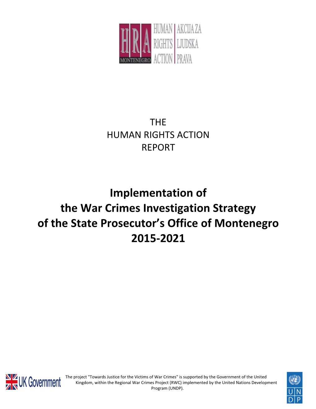 Implementation of the War Crimes Investigation Strategy of the State Prosecutor’S Office of Montenegro 2015-2021
