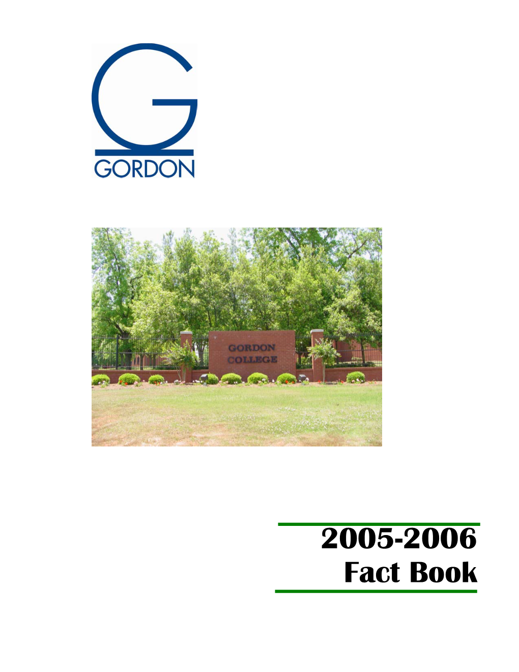 2005-2006 Gordon State College Fact Book