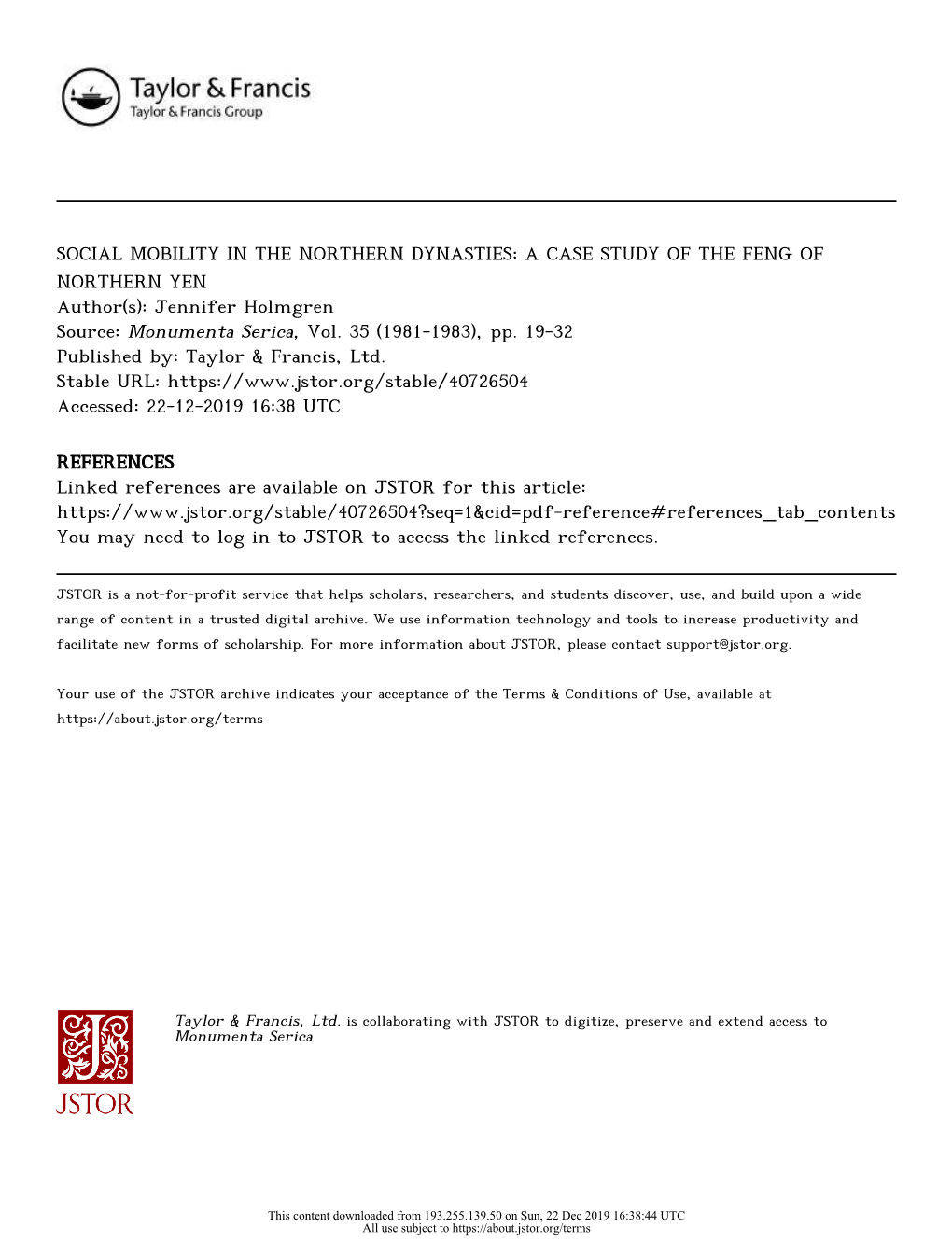 SOCIAL MOBILITY in the NORTHERN DYNASTIES: a CASE STUDY of the FENG of NORTHERN YEN Author(S): Jennifer Holmgren Source: Monumenta Serica, Vol