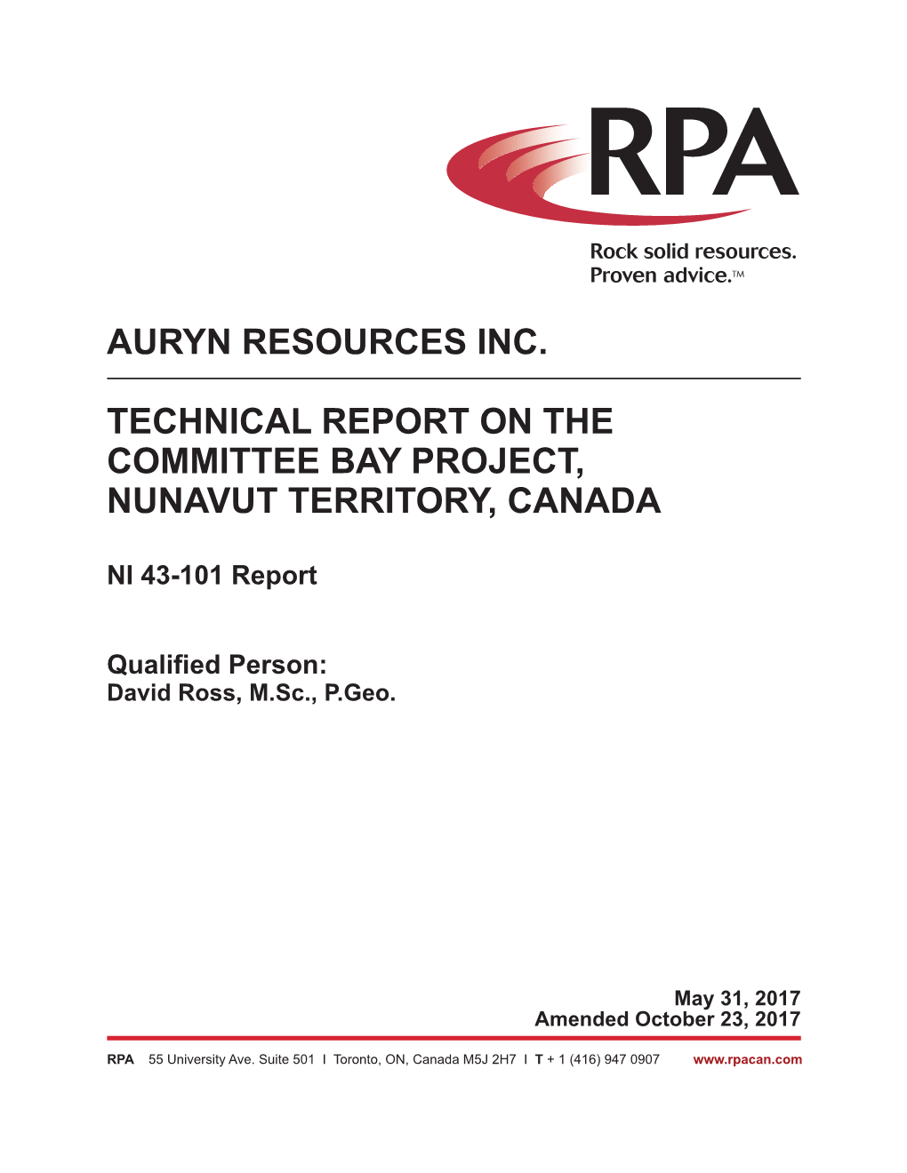 Auryn Resources Inc. Technical Report on The