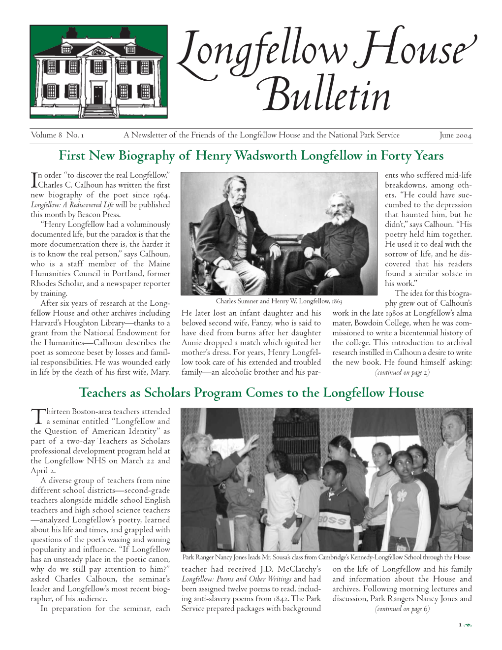 Longfellow House Bulletin, Vol. 8, No. 1