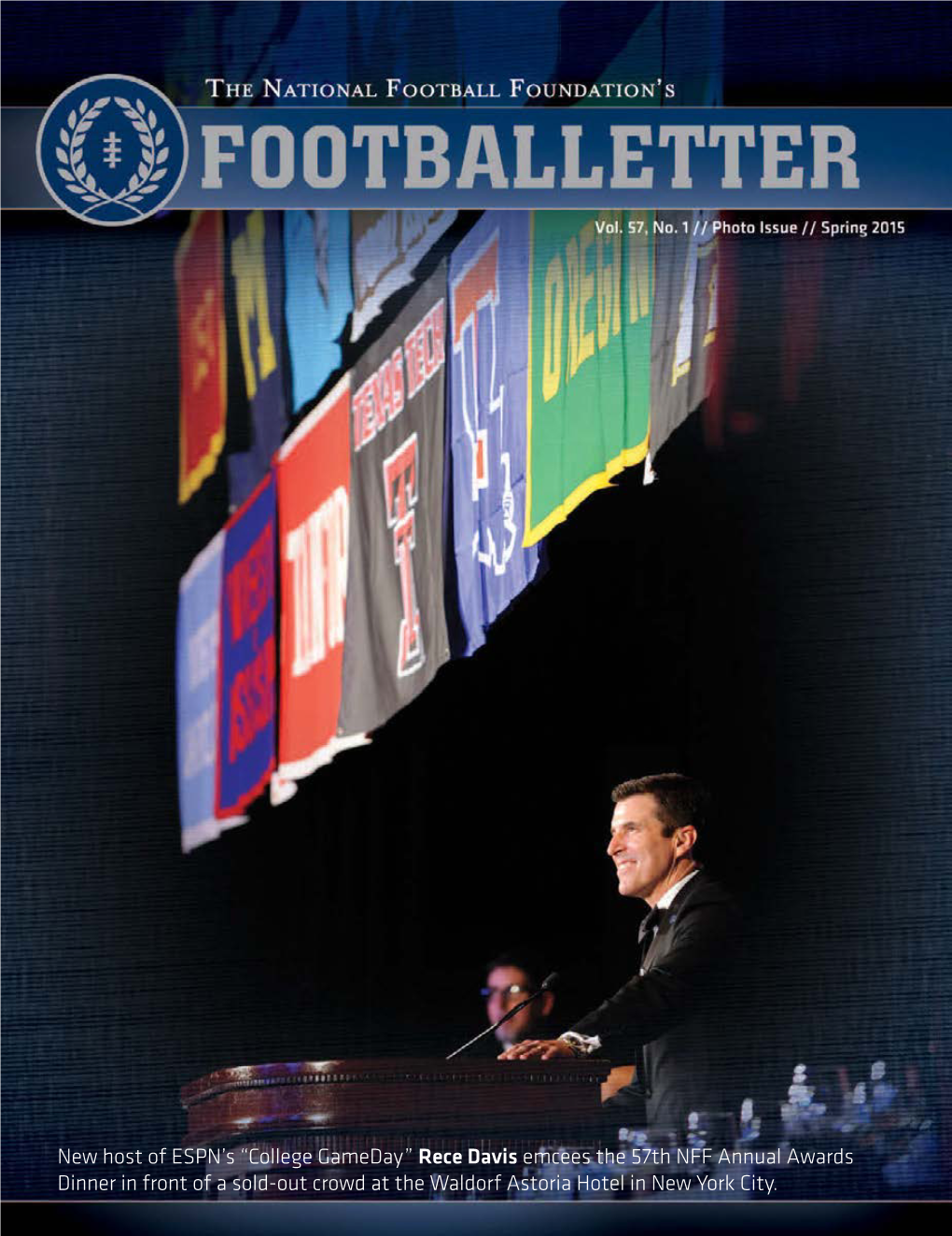 Rece Davis Emcees the 57Th NFF Annual Awards Dinner in Front of a Sold-Out Crowd at the Waldorf Astoria Hotel in New York City