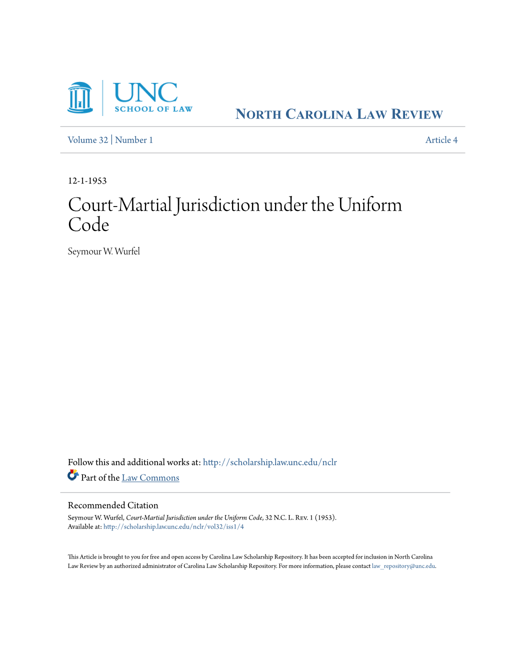 Court-Martial Jurisdiction Under the Uniform Code Seymour W