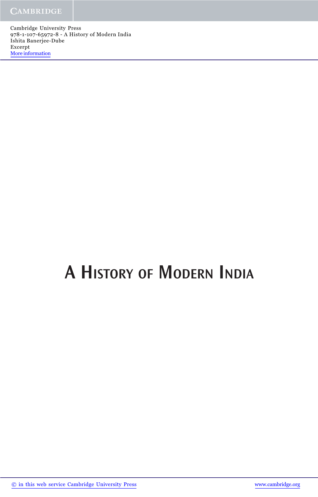 A History of Modern India Ishita Banerjee-Dube Excerpt More Information