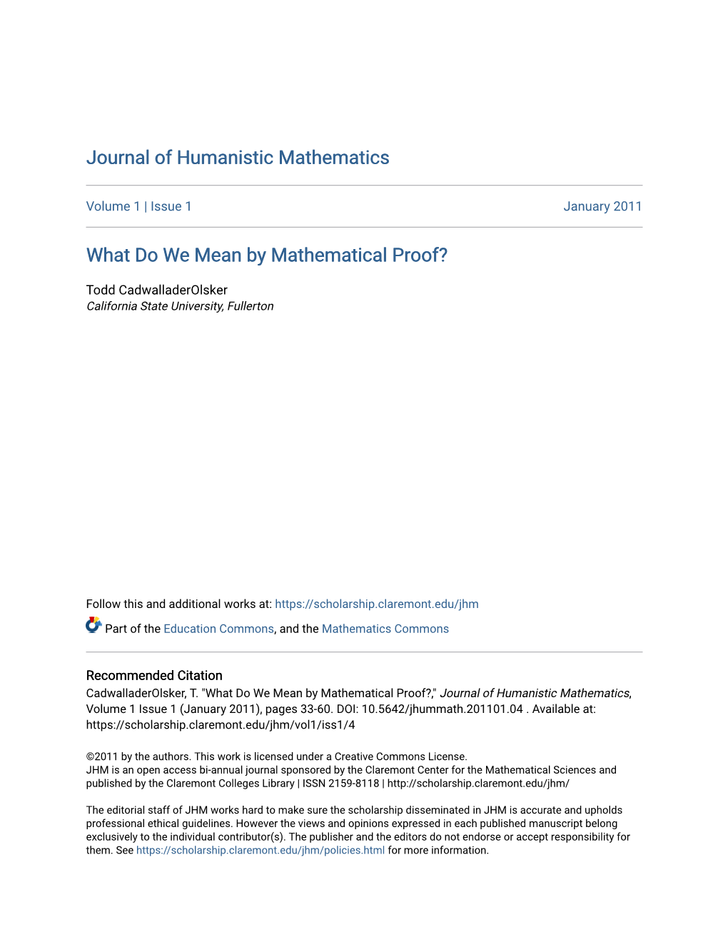 What Do We Mean by Mathematical Proof?