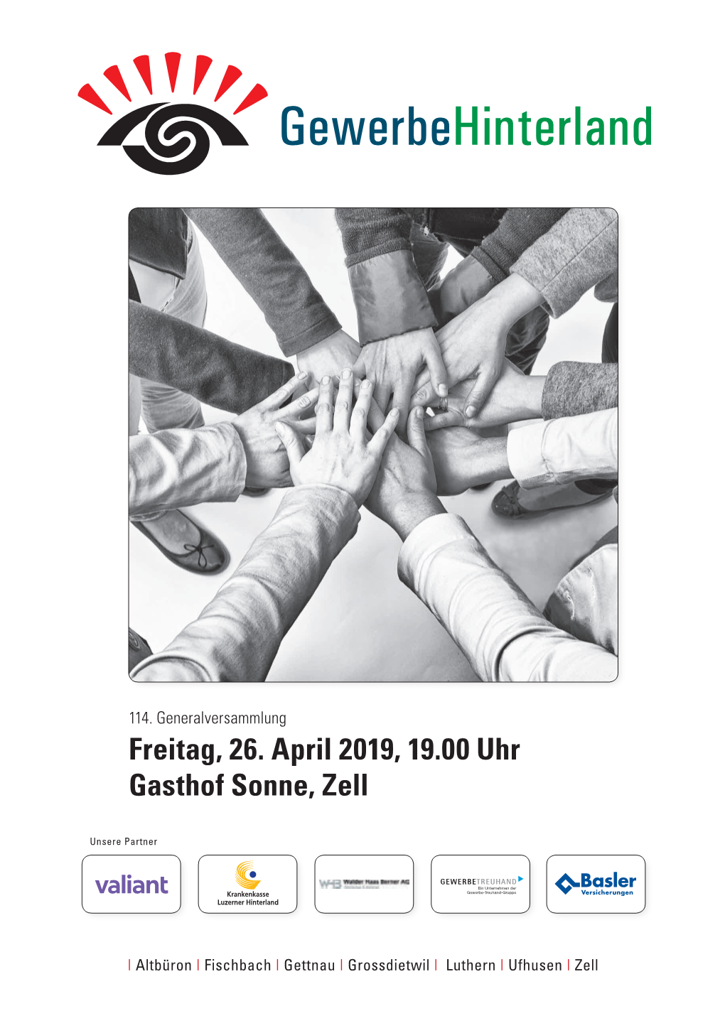 Freitag, 26. April 2019, 19.00 Uhr Gasthof Sonne, Zell