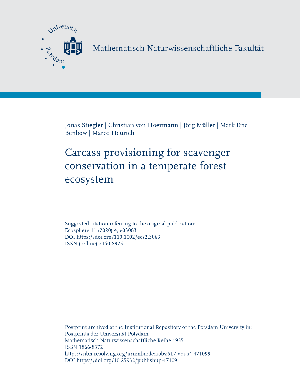 Carcass Provisioning for Scavenger Conservation in a Temperate Forest Ecosystem