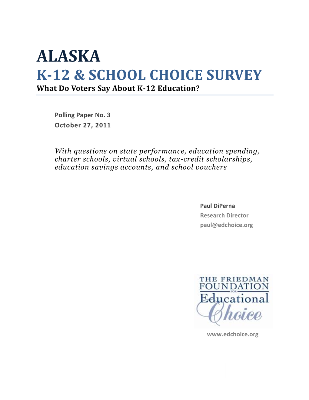 Alaska K-12 & School Choice Survey
