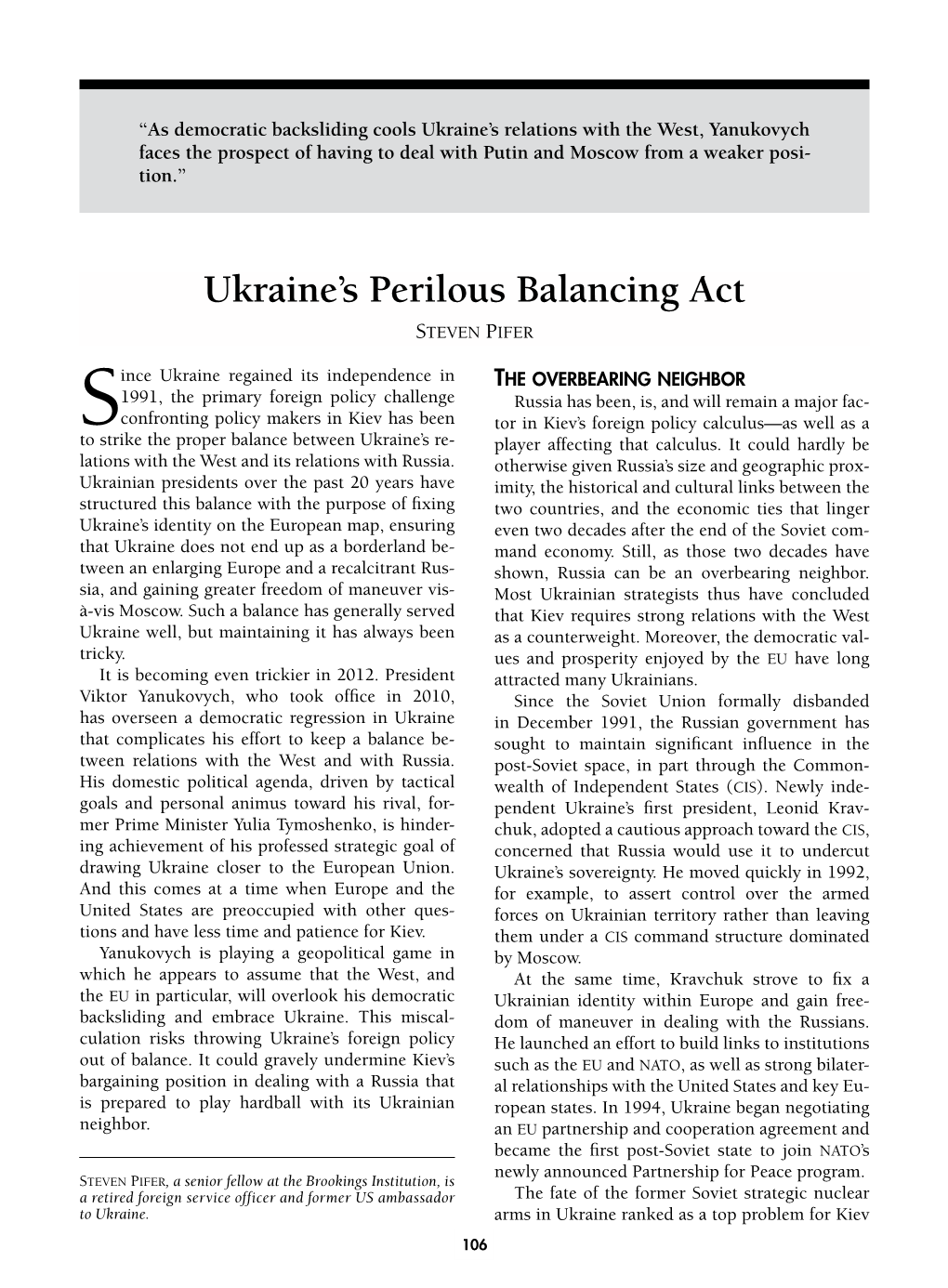 Ukraine's Perilous Balancing