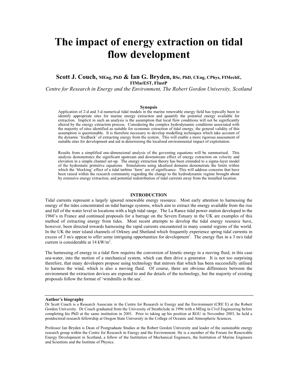 The Impact of Energy Extraction on Tidal Flow Development