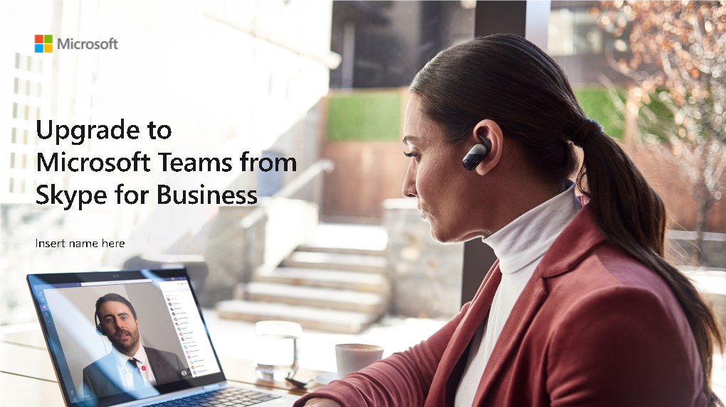 Skype for Business to Microsoft Teams Upgrade Presentation